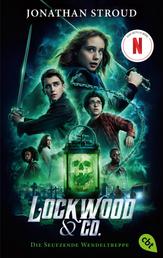 Lockwood & Co. - Die Seufzende Wendeltreppe - Band 1 Lockwood & Co. - Die Seufzende Wendeltreppe - Band 1