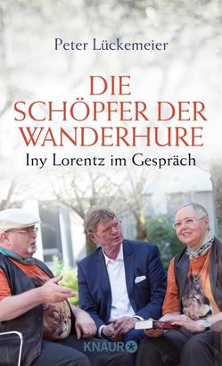 Die Schöpfer der Wanderhure von Peter Lückemeier, Cover mit freundlicher Genehmigung von Knaur, gelesen über skore.de