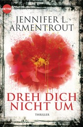 Dreh dich nicht um - Roman Dreh dich nicht um - Roman